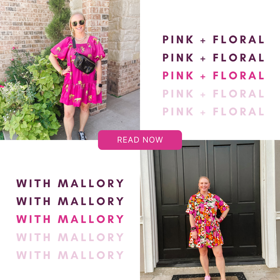 Everything Pink and Floral with Mallory