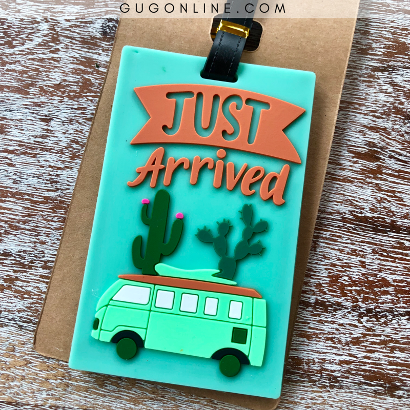 Buy 3 for $10 | Just Arrived Luggage Tag - Giddy Up Glamour Boutique