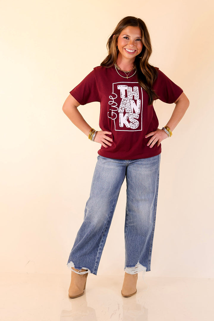 Give Thanks Short Sleeve Leopard Print Graphic Tee in Maroon
