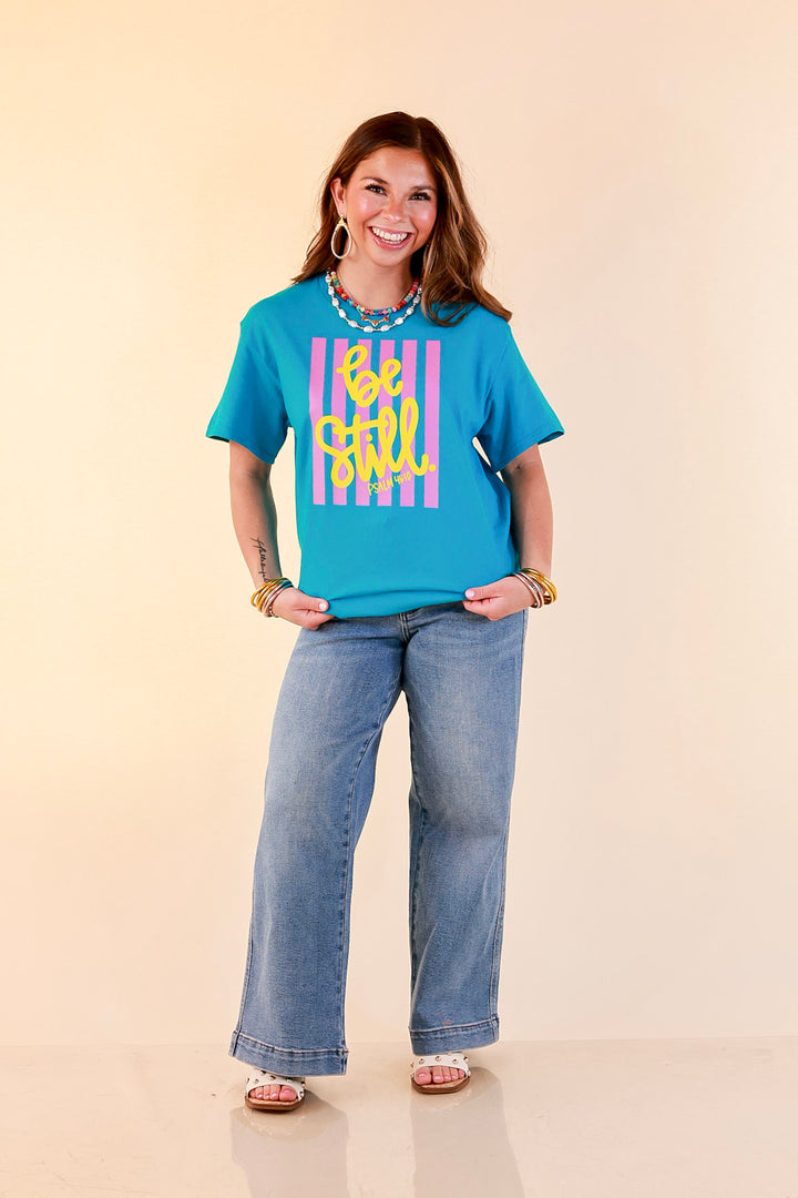 Faithfully Still "Be Still" Psalm 46:10 Stripe Print Short Sleeve Graphic Tee in Turquoise Blue