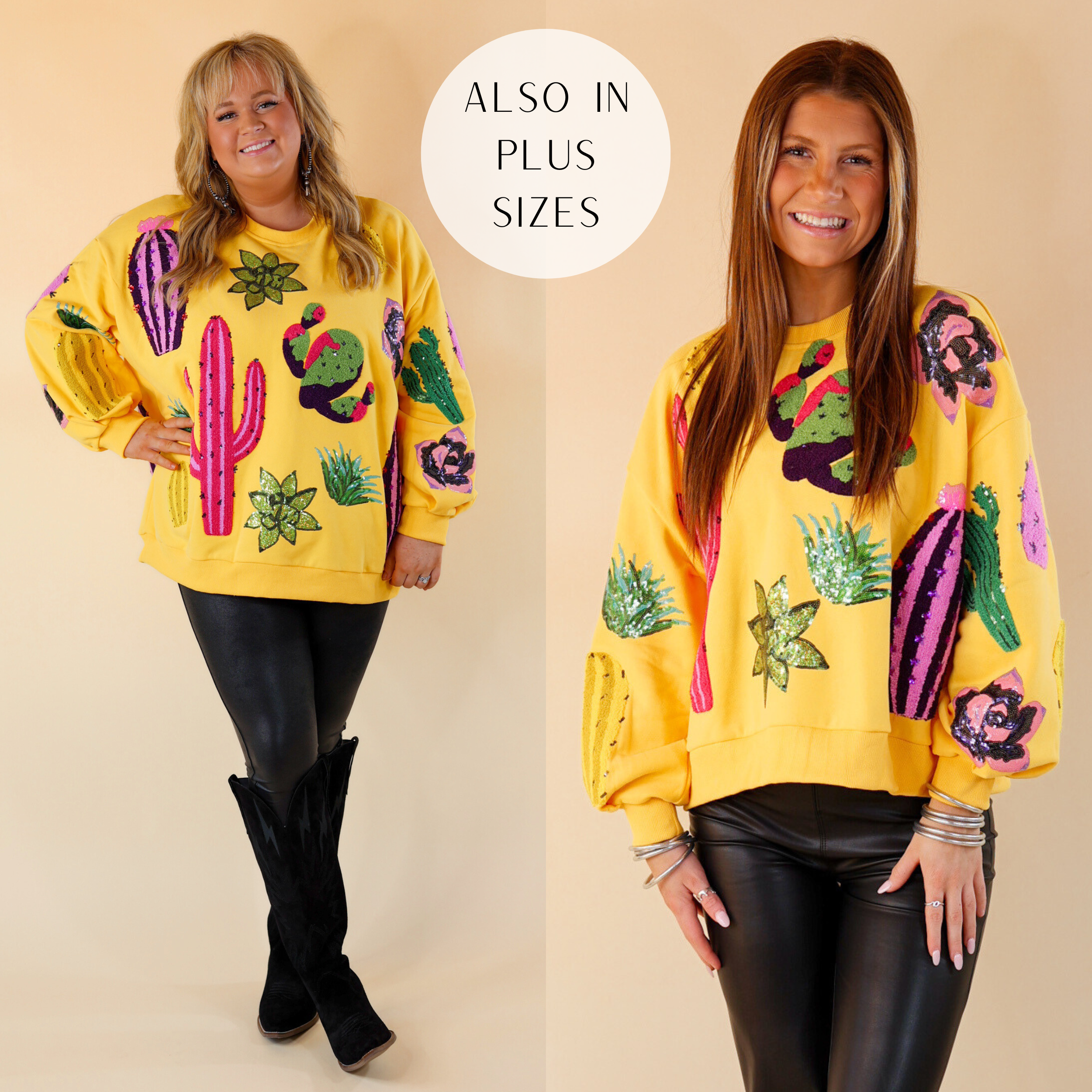 Models are wearing a yellow long sleeve sweatshirt with pink, purple, and green cacti. Size plus model has it paired with Lyssè pants, Dingo boots, and silver jewelry. Size small is has it paired with Lyssè pants and silver BuDhaGirl bracelets. 