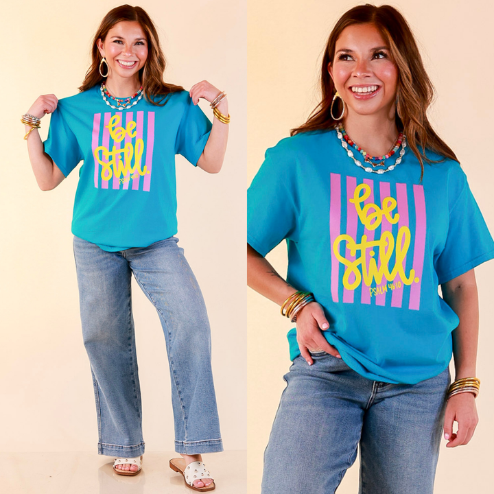 Faithfully Still "Be Still" Psalm 46:10 Stripe Print Short Sleeve Graphic Tee in Turquoise Blue