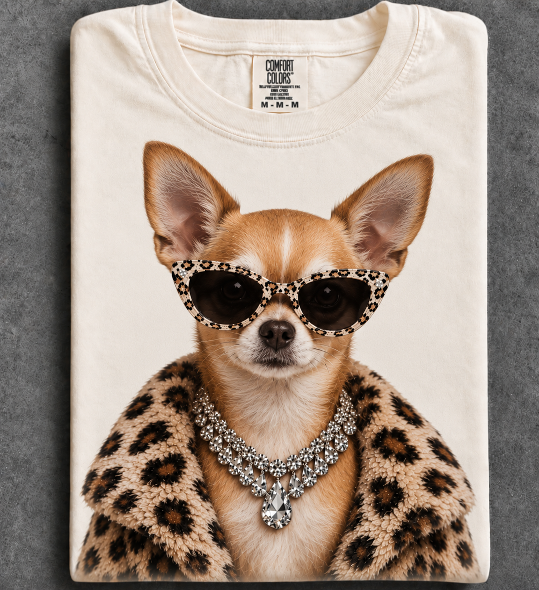 Custom Made to Order | Fur Coat Energy Chihuahua Faux Jewelry Printed Graphic Design Tee or Sweatshirt in Multiple Printing Options on Ivory