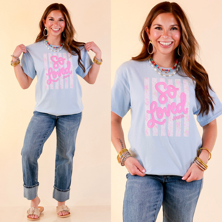 His Love Never Fails "So Loved" John 3:16 Short Sleeve Graphic Tee in Light Blue