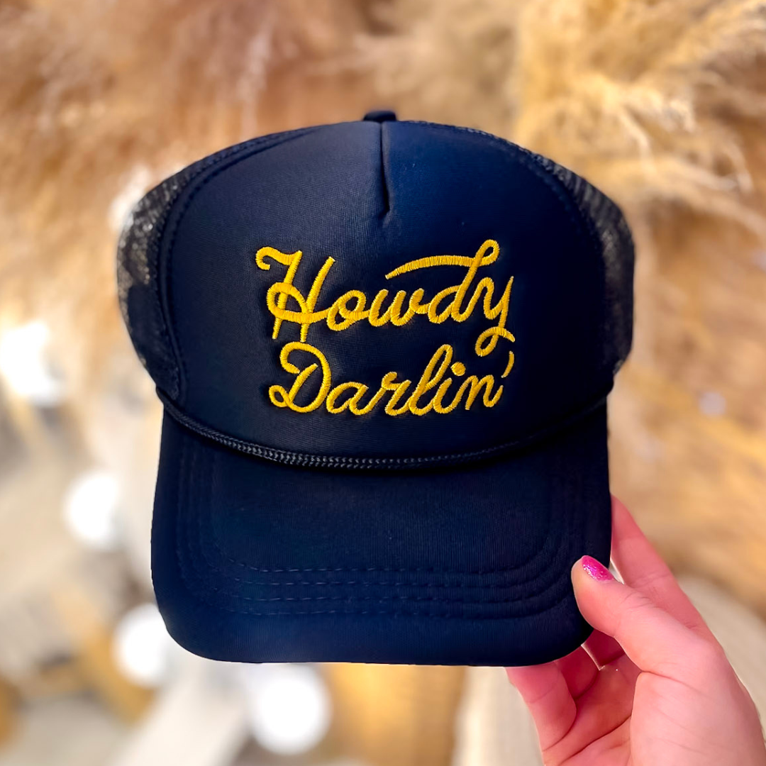 Howdy Darlin Trucker Cap in Multiple Color Options