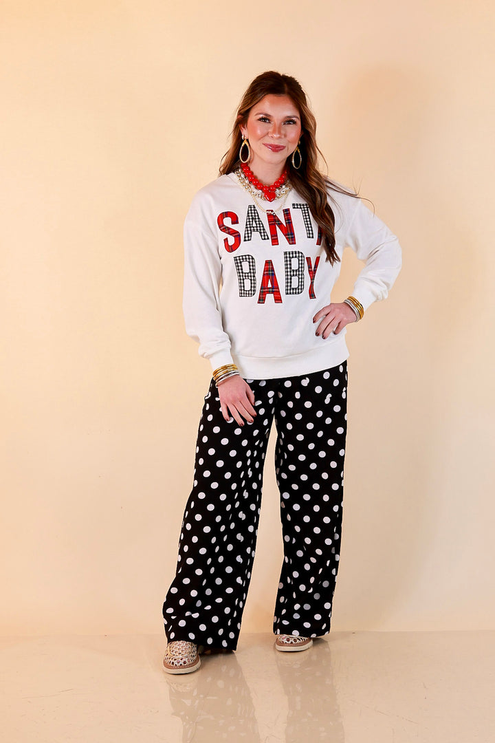 Hurry Down the Chimney Santa Baby Sweatshirt in White