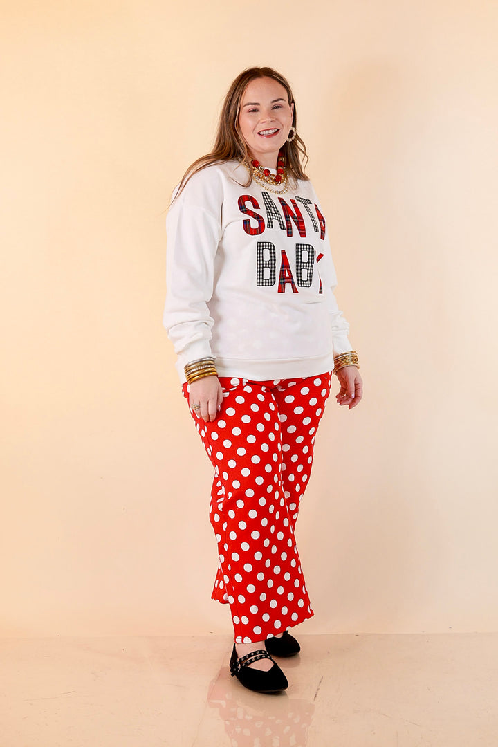 Hurry Down the Chimney Santa Baby Sweatshirt in White