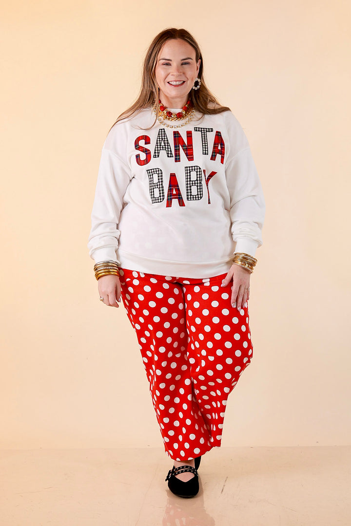 Hurry Down the Chimney Santa Baby Sweatshirt in White