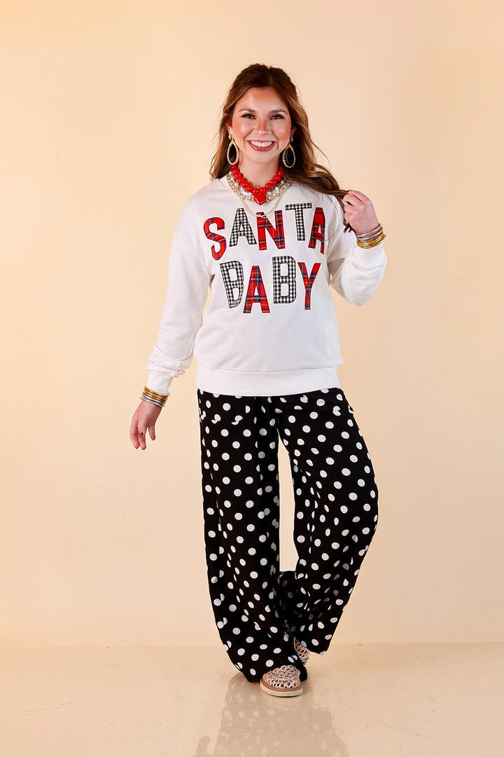 Hurry Down the Chimney Santa Baby Sweatshirt in White