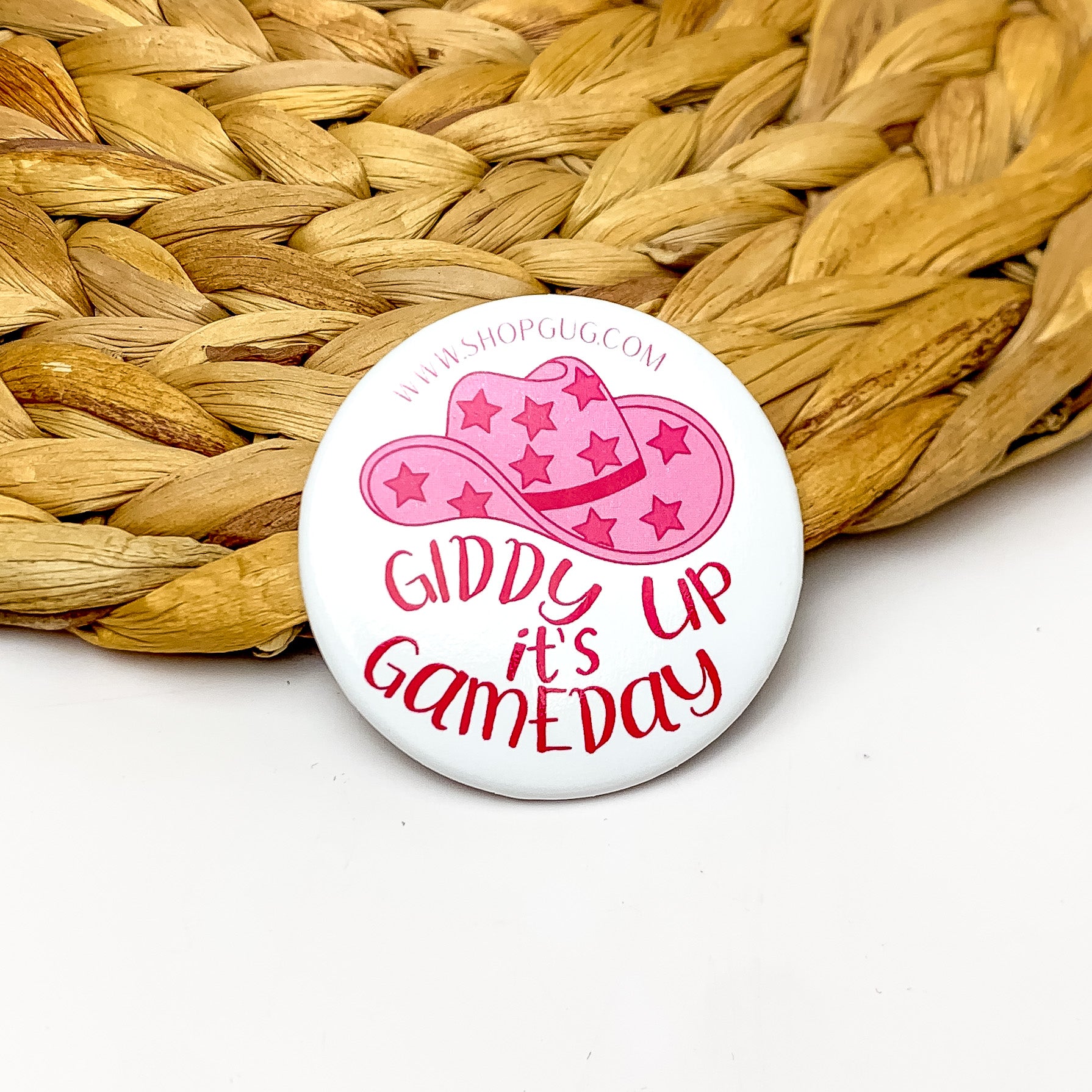 GIDDY UP IT'S GAME DAY White Button Pin in Pink