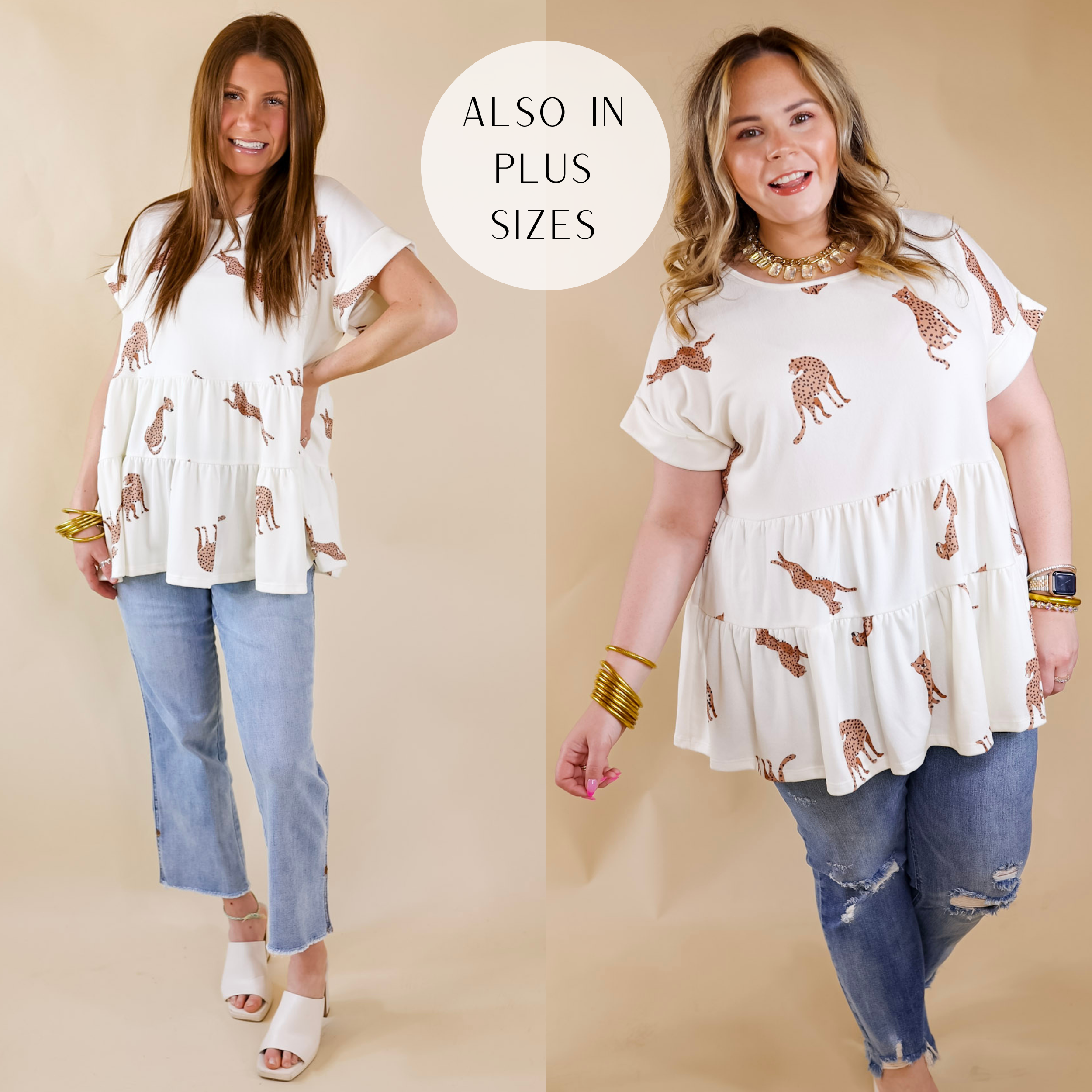 Model is wearing a tiered babydoll top with cheetahs printed all over. Size small model has this top paired with light wash jeans, ivory heels, and gold jewelry. Size large model has it paired with distressed jeans and gold jewelry.