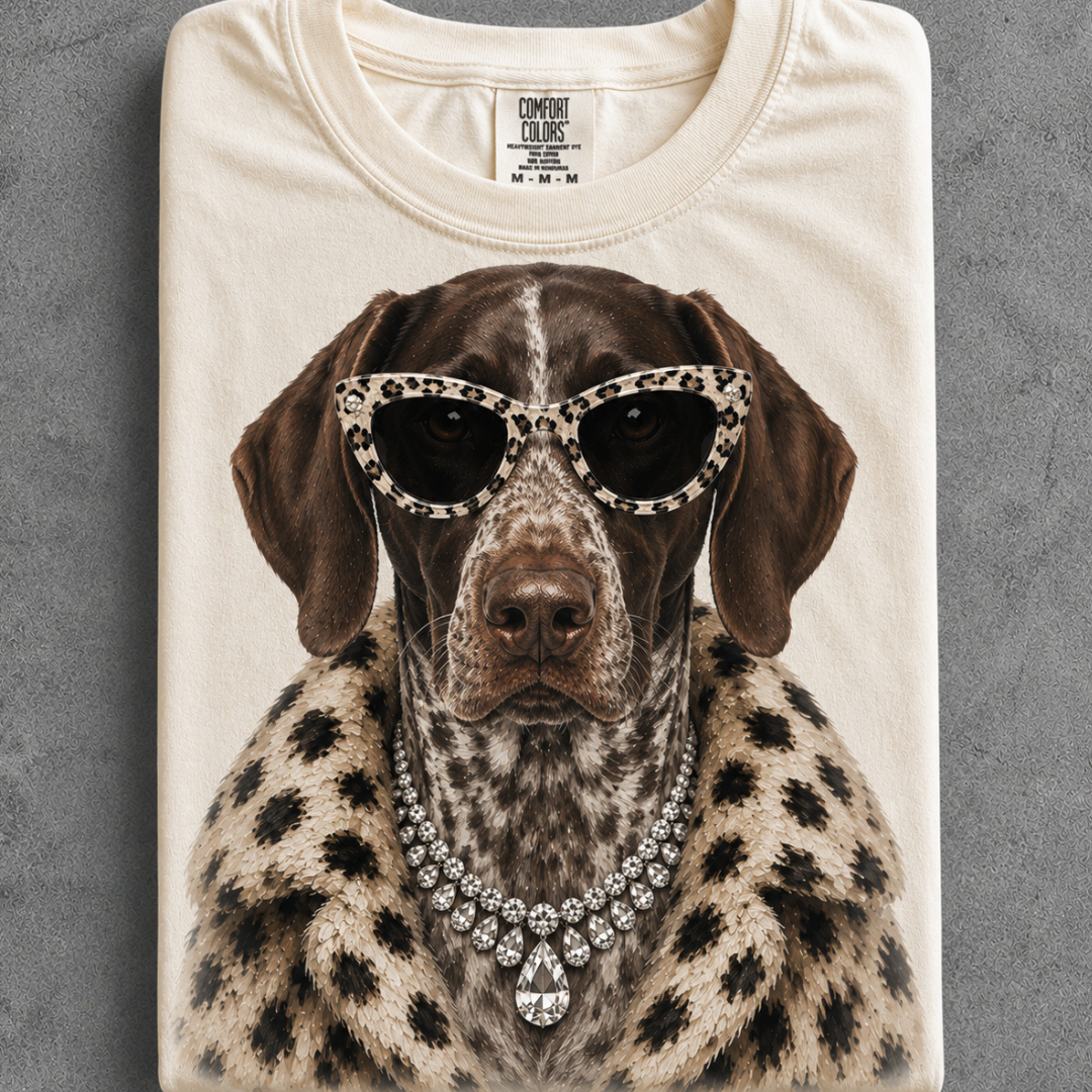 Made to Order | Fur Coat Energy German Shorthair Pointer Printed Graphic Design Tee or Sweatshirt in Multiple Printing Options on Ivory