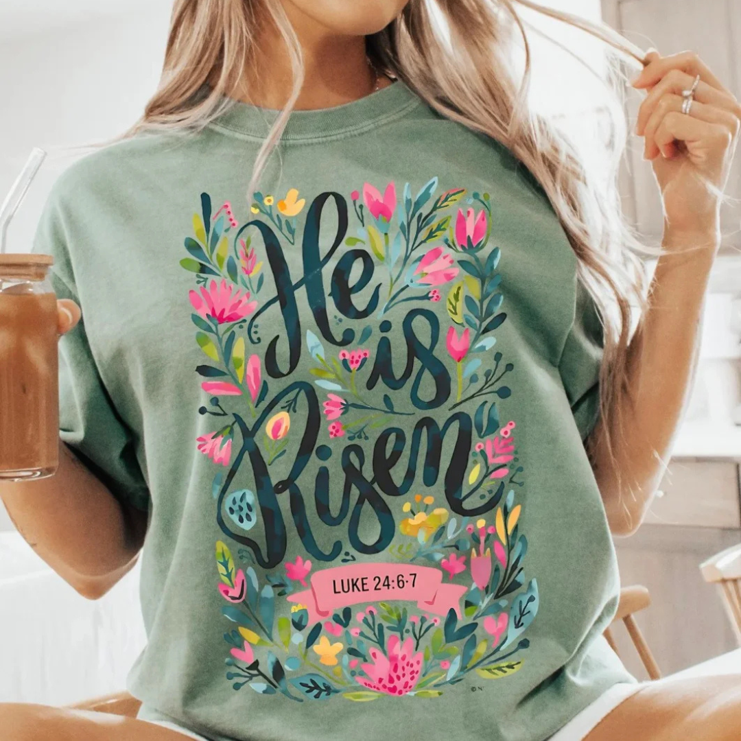 Made to Order | He Is Risen Floral Design Tee or Sweatshirt in Multiple Printing Options on Olive Green