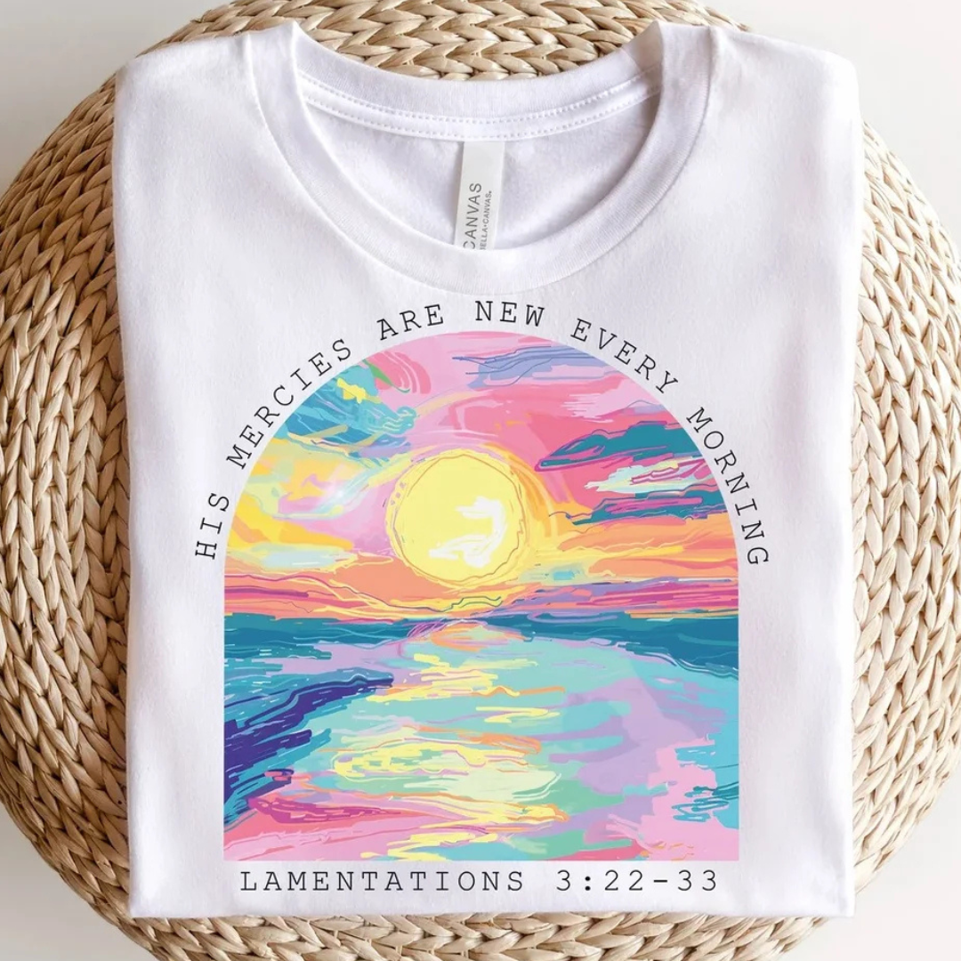 Made to Order | His Mercies Sunrise Design Tee or Sweatshirt in Multiple Printing Options on White