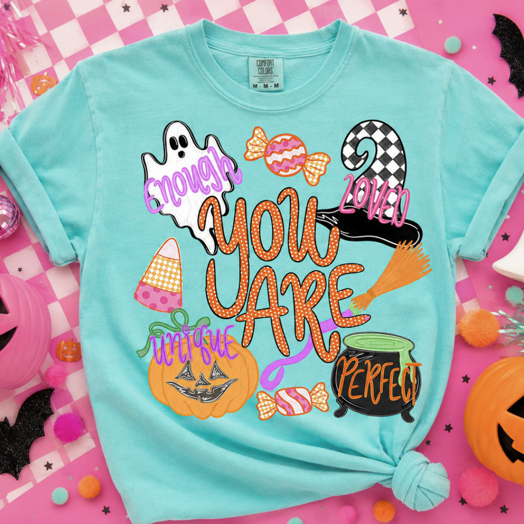 Made to Order | You Are Halloween Graphic Design Tee or Sweatshirt in Multiple Printing Options on Teal