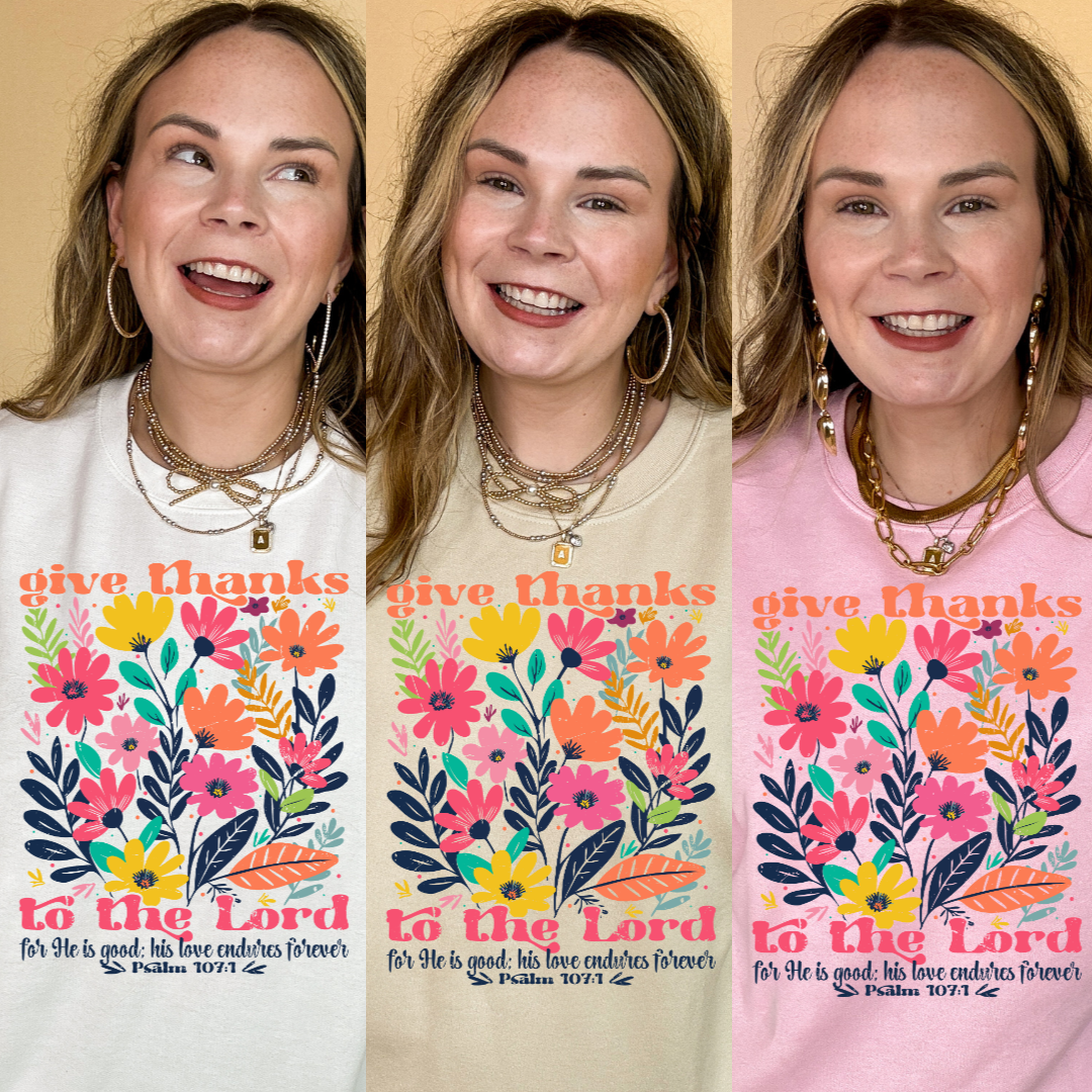 Online Exclusive | Psalm 107:1 Wildflower Wonder Graphic Sweatshirt in Multiple Color Options