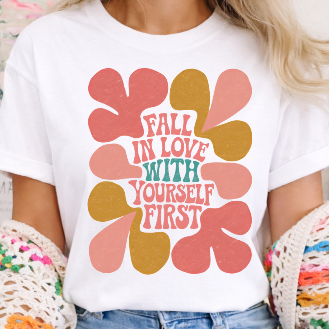 Made to Order | Retro Fall In Love Yourself Graphic Design Tee or Sweatshirt in Multiple Printing Options on White