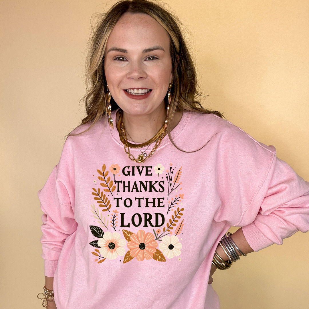 Online Exclusive | Give Thanks to the Lord Floral arrangement Graphic Sweatshirt in Multiple Color Options