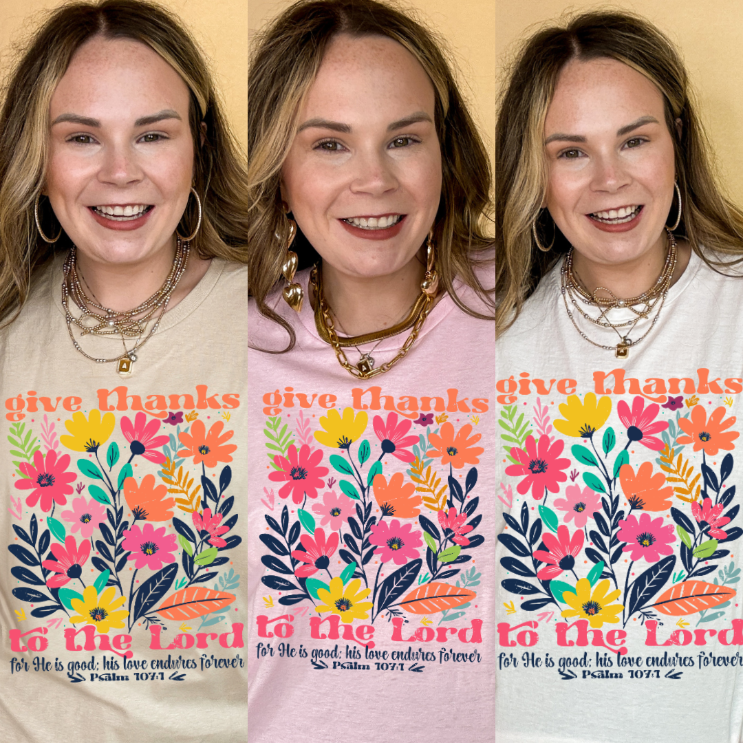 Online Exclusive | Psalm 107:1 Wildflower Wonder Graphic Tee in Multiple Color Options