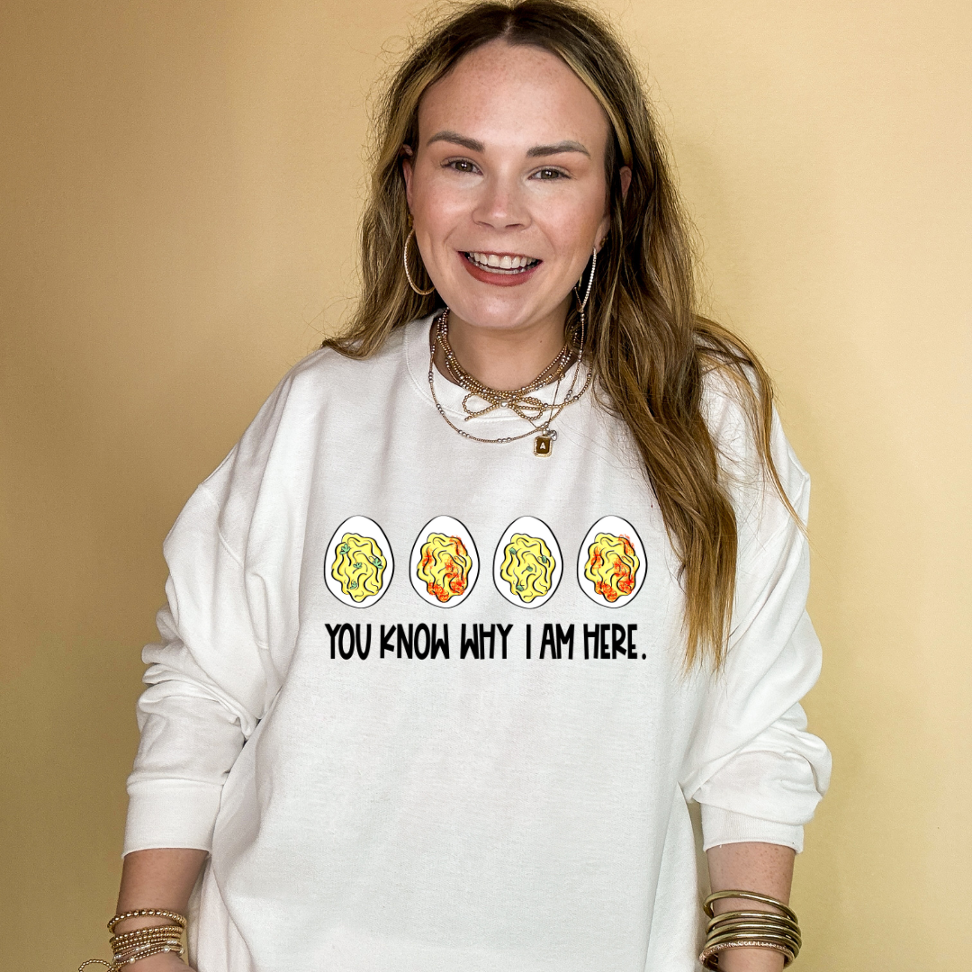 Online Exclusive | You Know Why I Am Here Deviled Eggs Graphic Sweatshirt in Multiple Color Options