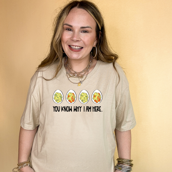 Online Exclusive | You Know Why I Am Here Deviled Eggs Graphic Tee in Multiple Color Options