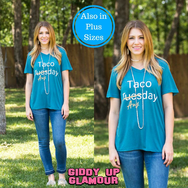 Last Chance Size Small | Taco Any Day Short Sleeve V-Neck Tee Shirt in Teal - Giddy Up Glamour Boutique