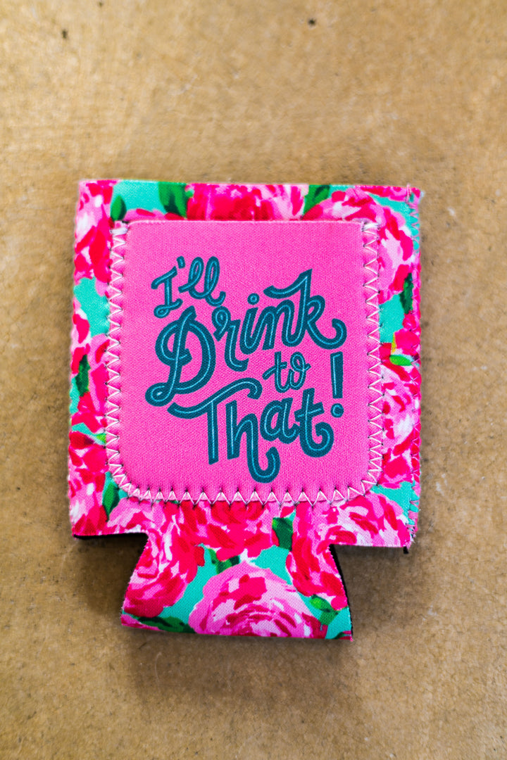 I'll Drink To That Floral Pocket Koozie - Giddy Up Glamour Boutique