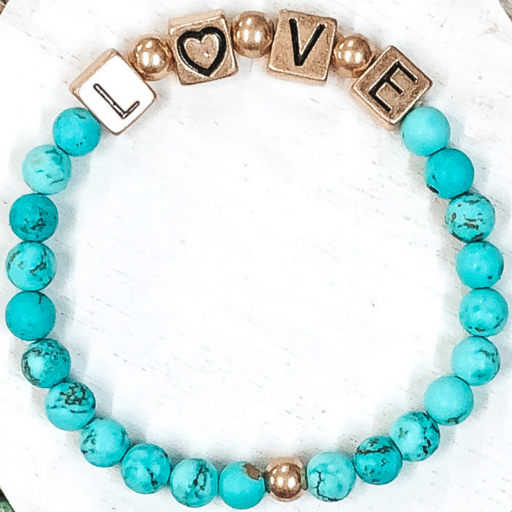 Love Yourself Bracelet in Turquoise - Giddy Up Glamour Boutique