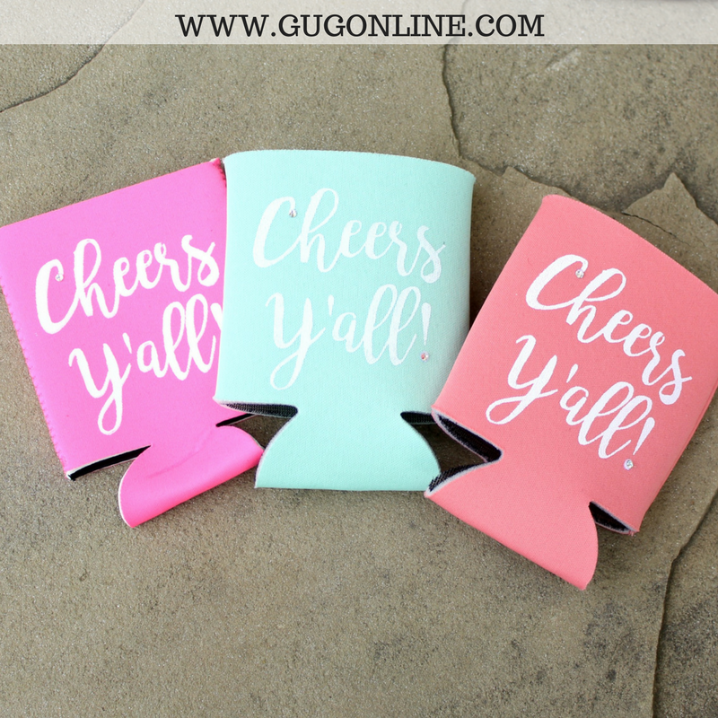Cheers Y'all Koozie - Giddy Up Glamour Boutique