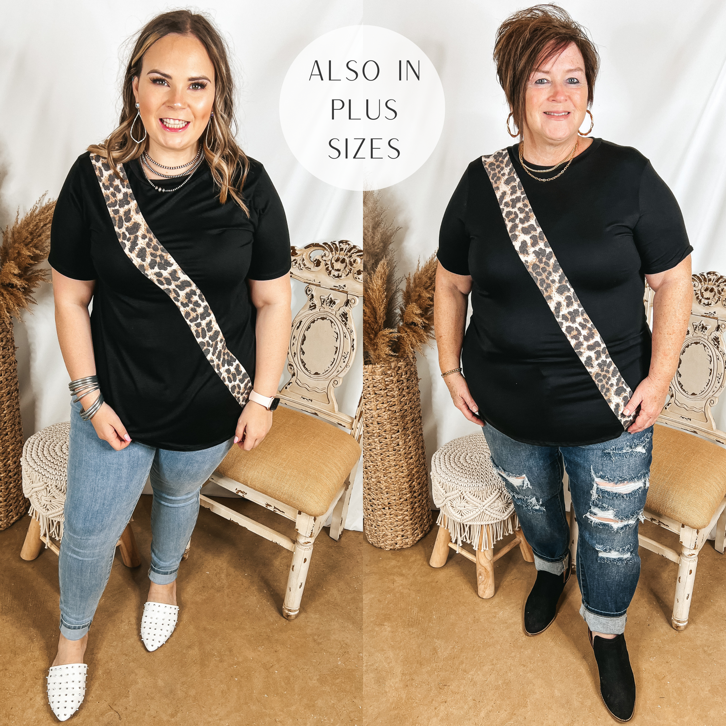 Models are wearing a black short sleeve top with a leopard print diagonal stripe. Size large model has it paired with light wash jeggings, white mules, and silver jewelry. Plus size model has it paired with dark wash distressed jeans, black booties, and gold jewelry.