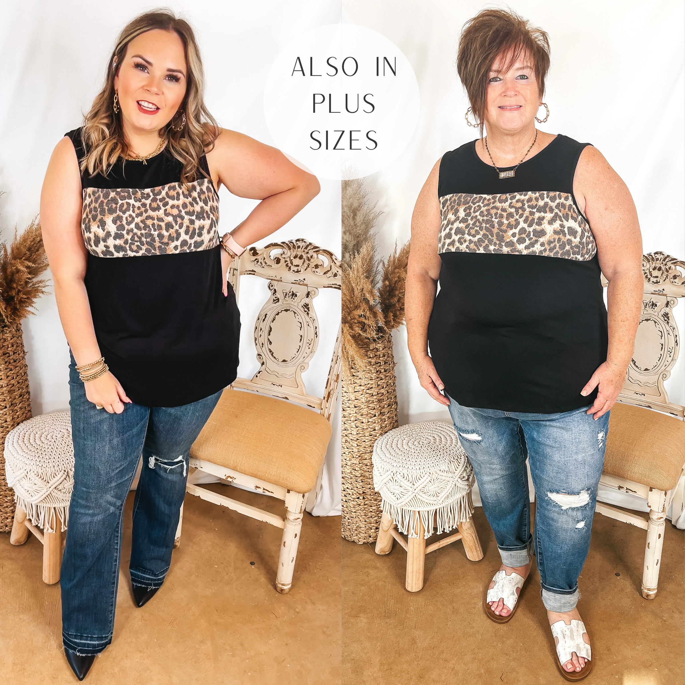 Models are wearing a black tank top with a leopard print bust. Size large model has it paired with boyfriend jeans, black booties, and gold jewelry. Plus size model has it paired with boyfriend jeans, white sandals, and gold jewelry.