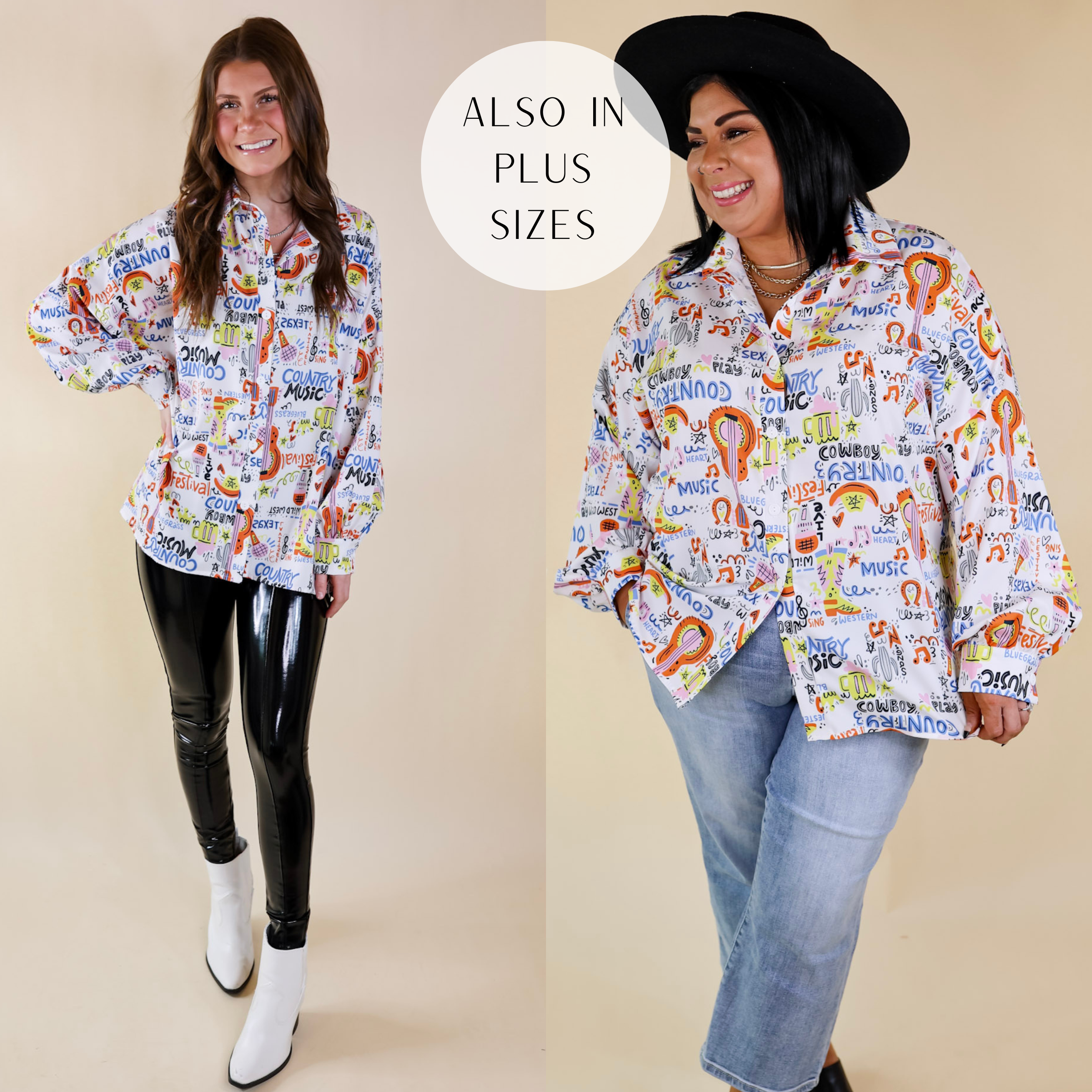 Models are wearing a white button up top with multi color musical shapes and phrases. Size small model has it paired with faux leather leggings, white booties, and silver jewelry. Plus size model has it paired with cropped jeans, black mules, a black hat, and silver jewelry.