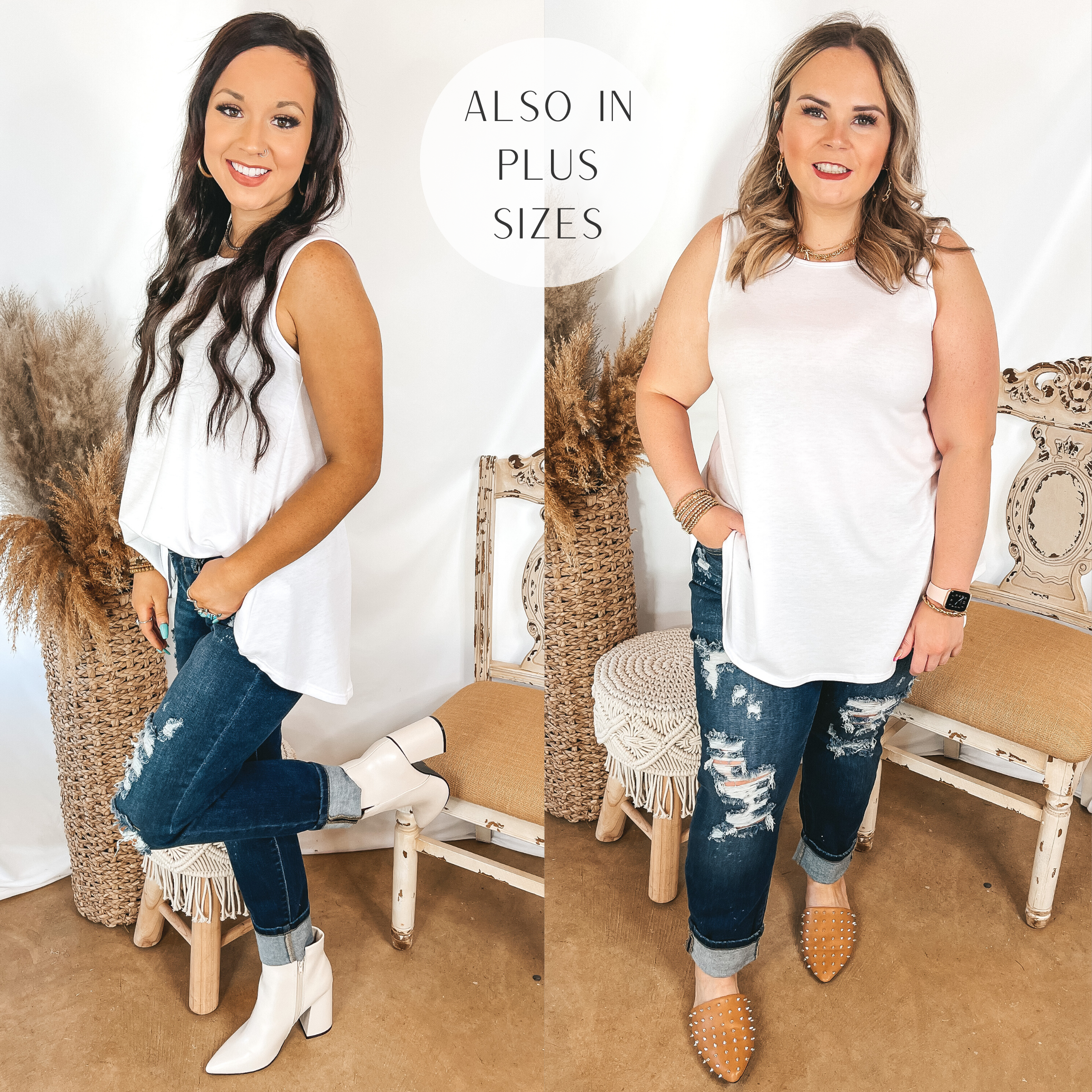 Models are wearing a white a line tank top. Both models have it paired with dark wash boyfriend jeans. Size small model has it paired with white booties. Size large model has it paired with black booties and gold jewelry.