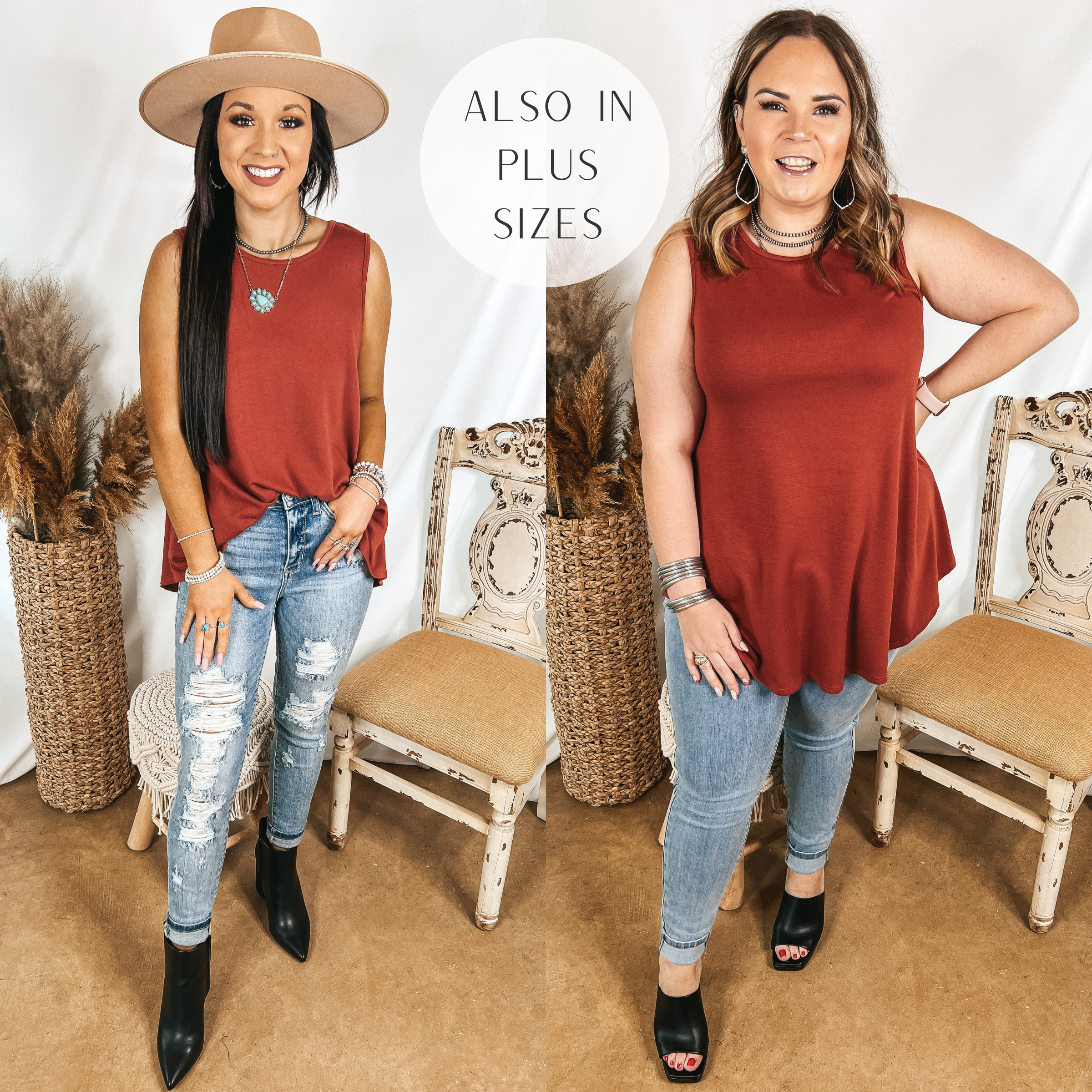 Models are wearing a rust red tank top. Size small model has it paired with distressed jeans, black booties, and a tan hat. Size large model has it paired with light wash jeggings, black heels, and silver jewelry.
