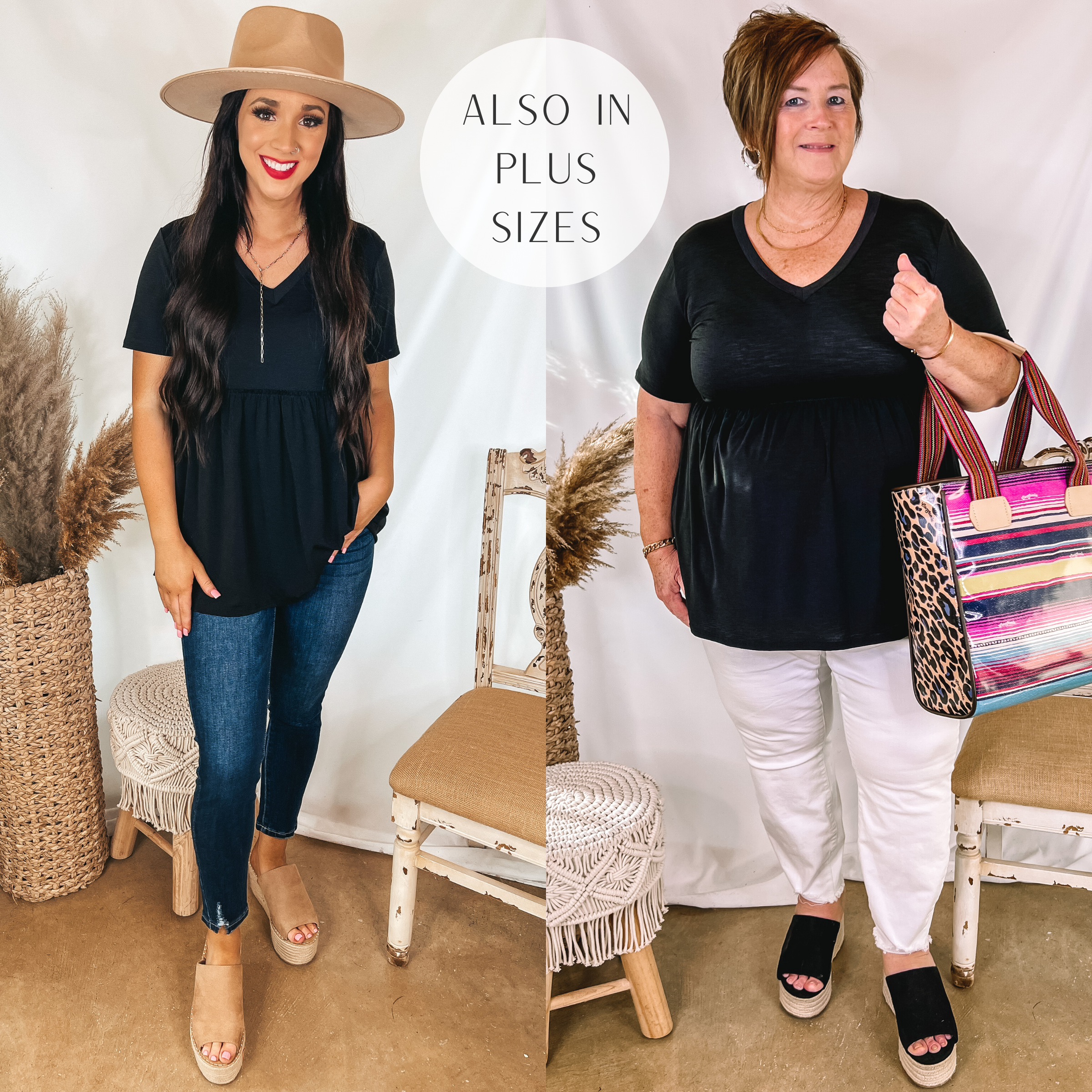 Models are wearing a black v neck babydoll top that has short sleeves. Size small Model has it paired with tan wedges, a tan hat, and dark wash skinnies. Plus size model has it paired with black wedges and white jeans.