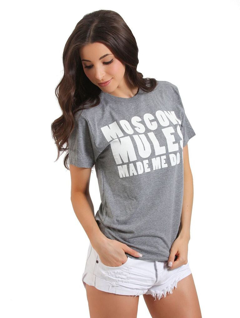 Moscow Mules Made Me Do It Short Sleeve Tee Shirt - Giddy Up Glamour Boutique